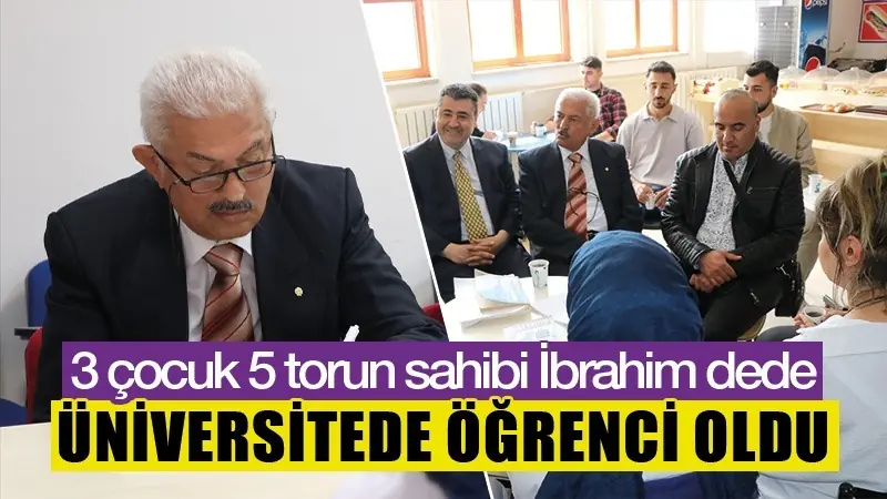 Kütahya’da 75 yaşındaki İbrahim dede üniversitede öğrenci oldu