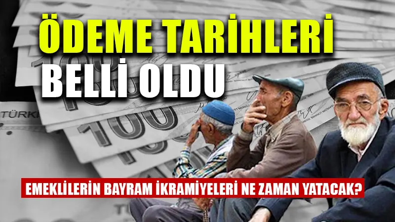 Emekli ikramiyesi ödeme tarihleri belli oldu