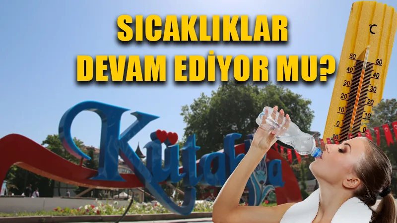 Kütahya hava durumu: Sıcaklıklar