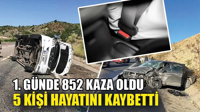 Tatilinin birinci günü trafik kazalarında 5 kişi hayatını kaybetti