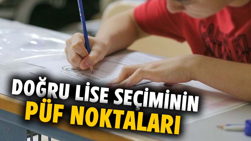 Doğru lise seçimi, öğrencinin