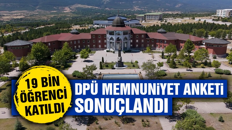 Kütahya DPÜ’de memnuniyet anketinin