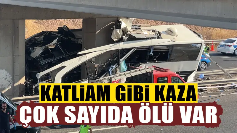 Ankara’da yolcu otobüsü köprüye çarptı: 9 ölü, 26 yaralı