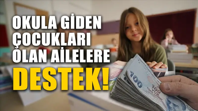 Çocuklu ailelere müjde: 6.555 TL Destek!