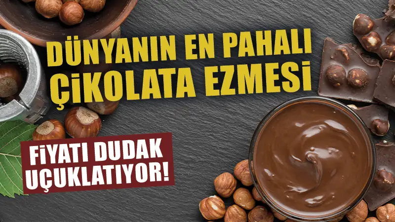 Dünyanın en pahalı çikolata ezmesi