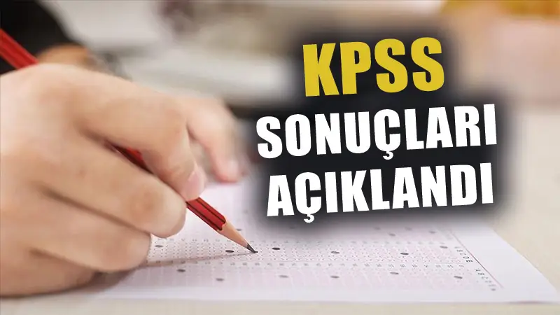 KPSS lisans sonuçları açıklandı