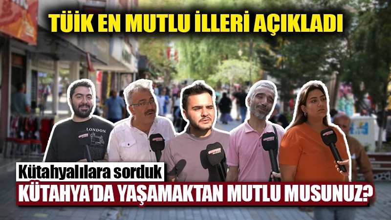 Türkiye’nin en mutlu illeri