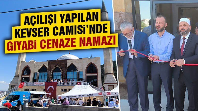 Kütahya’da Kevser Cami cuma namazıyla ibadete açıldı