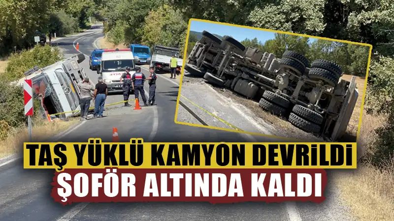 Kütahya’da devrilen kamyonun sürücüsü öldü