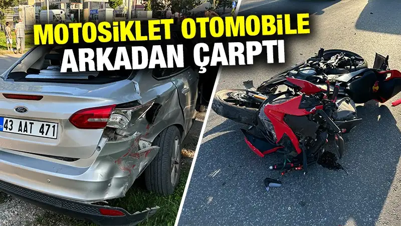 Kütahya’da motosiklet hareket halindeki araca çarptı