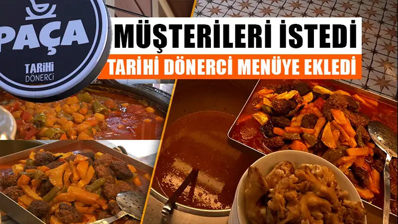 Kütahya’da müşterileri istedi, Tarihi Dönerci menüye ekledi 