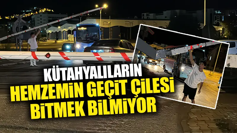 Kütahyalıların hemzemin geçit çilesi