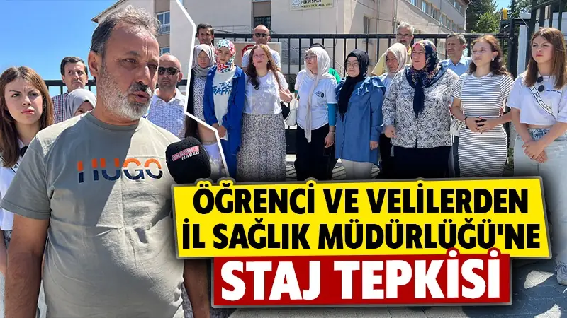 Kütahya’da lise son sınıf öğrenci ve velilerin staj tepkisi