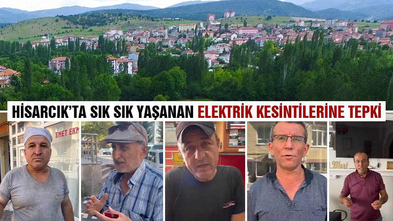 Hisarcık’ta sık sık yaşanan elektrik kesintilerine tepki