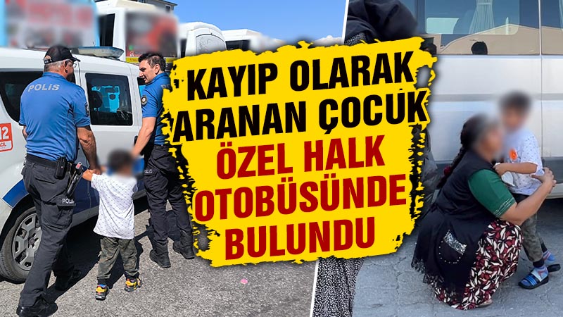 Kütahya’da kayıp ihbarında bulunulan çocuk otobüste bulundu