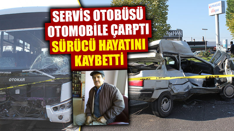 Kütahya’da servis otobüsü otomobile çarptı, 1 ölü