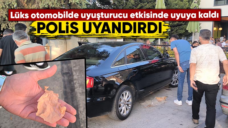 Lüks otomobilde yapılan aramada