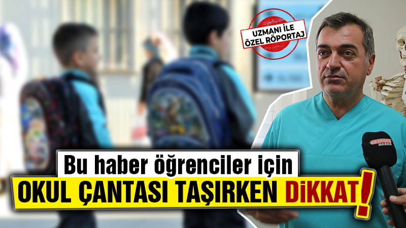 Okul çantası taşırken dikkat! Kütahya’da uzmanı uyardı