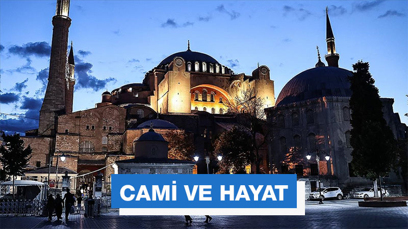 Camii ve Hayat